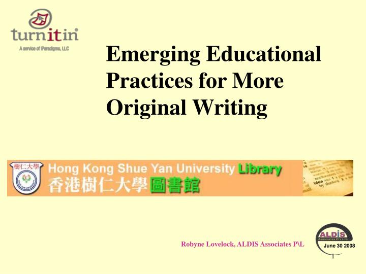 emerging educational practices for more original writing