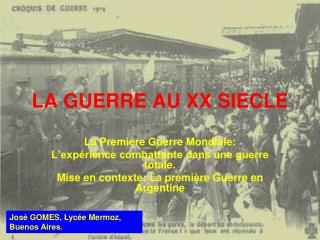 la guerre au xx siecle