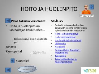 hoito ja huolenpito