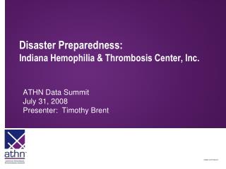 Disaster Preparedness: Indiana Hemophilia &amp; Thrombosis Center, Inc.