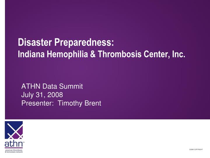 disaster preparedness indiana hemophilia thrombosis center inc