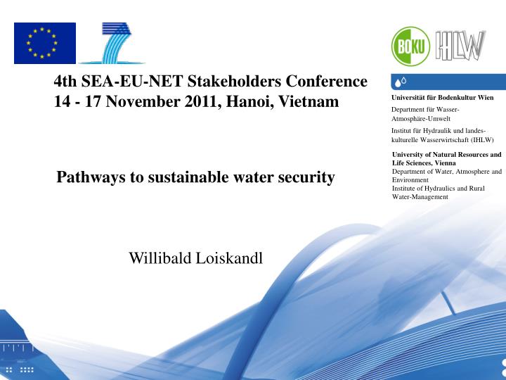 4th sea eu net stakeholders conference 14 17 november 2011 hanoi vietnam