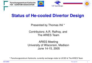 Status of He-cooled Divertor Design