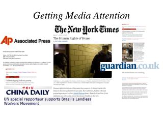 getting media attention