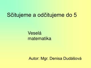 s itujeme a od itujeme do 5