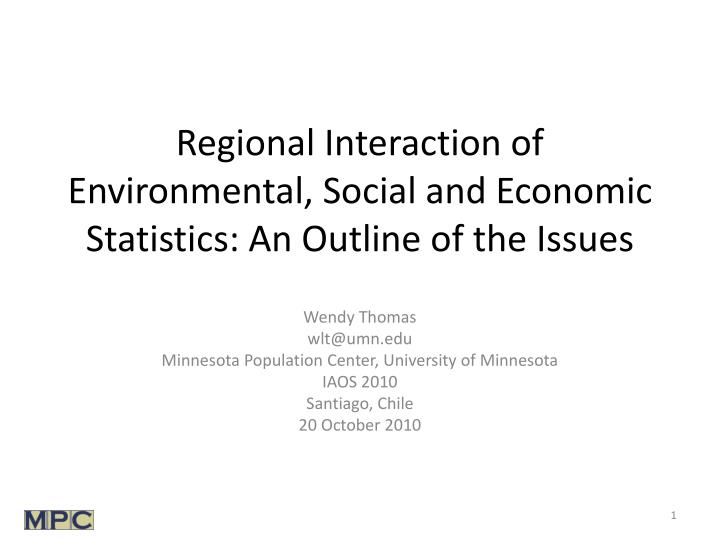 regional interaction of environmental social and economic statistics an outline of the issues