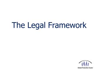 The Legal Framework