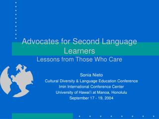 Advocates for Second Language Learners Lessons from Those Who Care