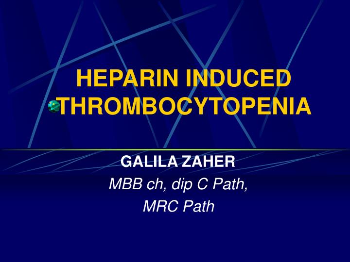 heparin induced thrombocytopenia
