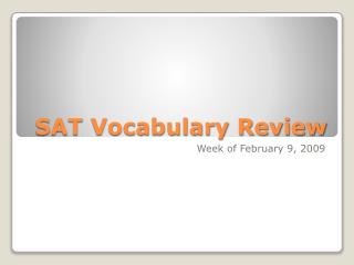 SAT Vocabulary Review