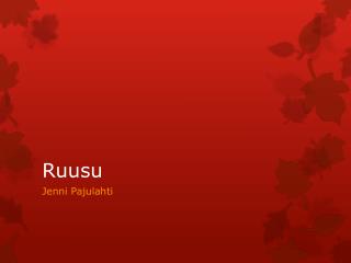 ruusu
