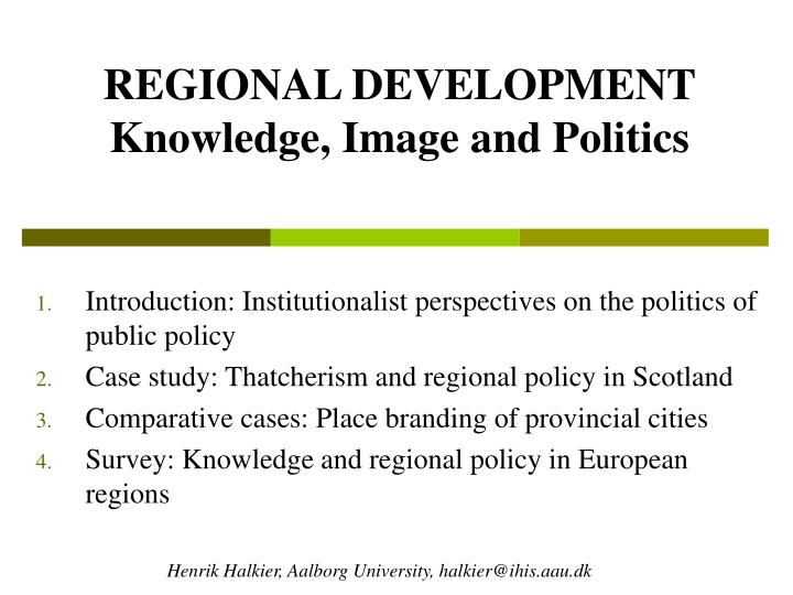 regional development knowledge image and politics
