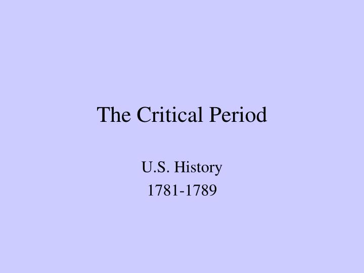 the critical period