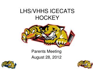 LHS/VHHS ICECATS HOCKEY
