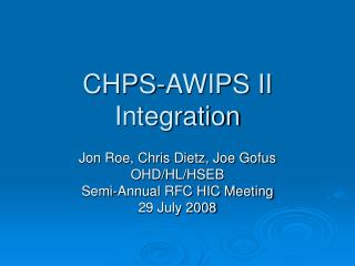 CHPS-AWIPS II Integration