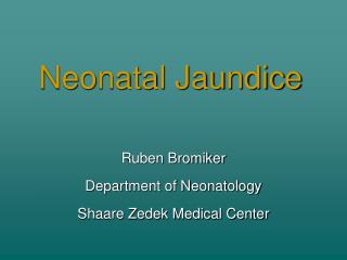 Neonatal Jaundice