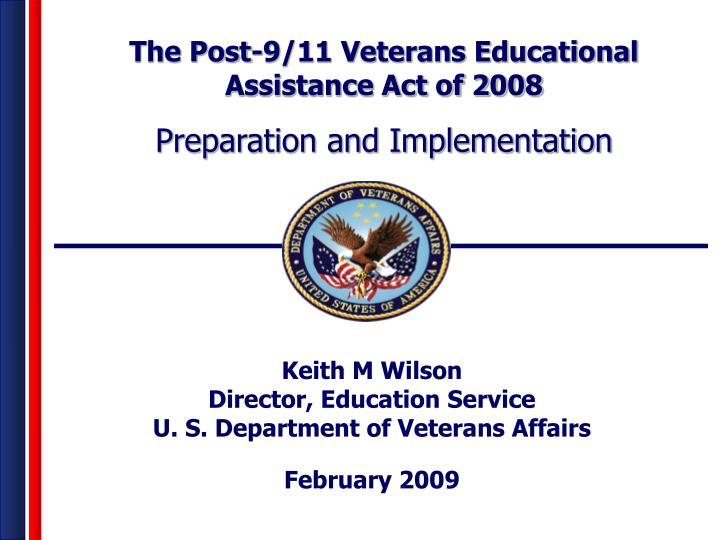 keith m wilson director education service u s department of veterans affairs february 2009