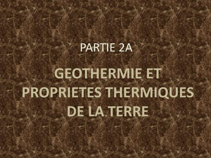 geothermie et proprietes thermiques de la terre
