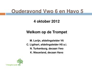 ouderavond vwo 6 en havo 5