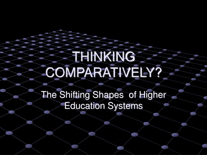thinking comparatively