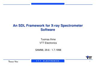 An SDL Framework for X-ray Spectrometer Software