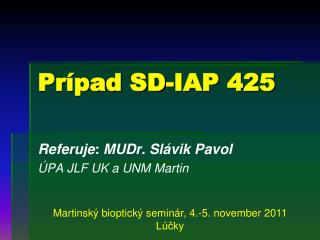 pr pad sd iap 425