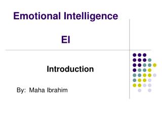 Emotional Intelligence EI