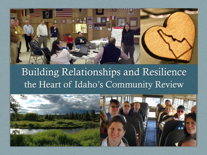 building relationships and resilience the heart of idaho s community review