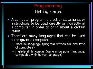 Programming Getting started
