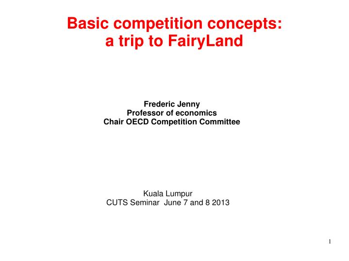 basic competition concepts a trip to fairyland