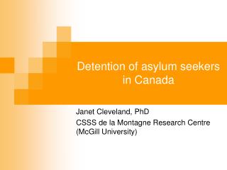 Detention of asylum seekers in Canada