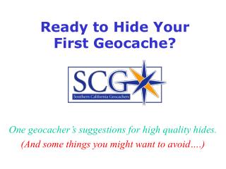Ready to Hide Your First Geocache?