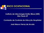 RISCO OCUPACIONAL - slide 1