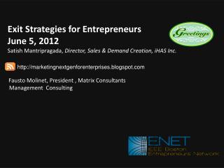 Fausto Molinet, President , Matrix Consultants Management Consulting