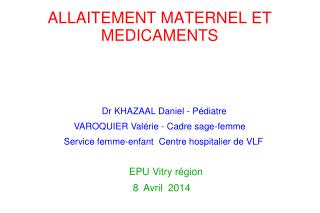 allaitement maternel et medicaments