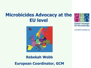 Microbicides Advocacy at the EU level