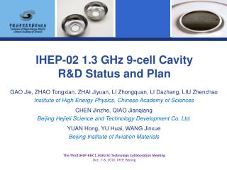 IHEP-02 1.3 GHz 9-cell Cavity R&amp;D Status and Plan