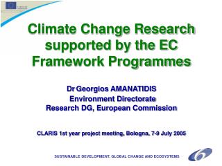 SUSTAINABLE DEVELOPMENT, GLOBAL CHANGE AND ECOSYSTEMS