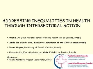ADDRESSING INEQUALITIES IN HEALTH THROUGH INTERSECTORAL ACTION