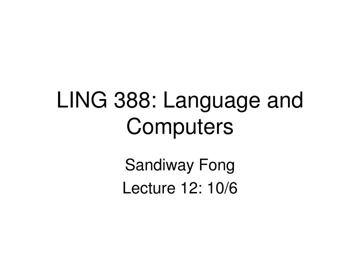 ling 388 language and computers