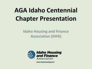 AGA Idaho Centennial Chapter Presentation