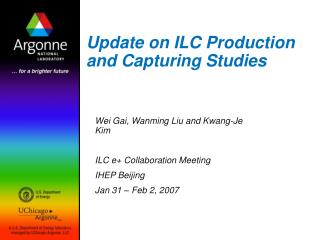 Update on ILC Production and Capturing Studies