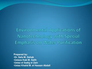 Environmental Applications of Nanotechnology with Special Emphasis on Water Purification