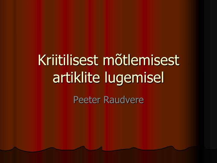 kriitilisest m tlemisest artiklite lugemisel