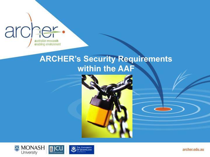archer s security requirements within the aaf