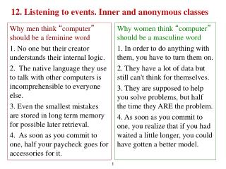 12. Listening to events. Inner and anonymous classes