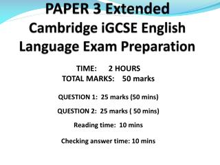 PAPER 3 Extended Cambridge iGCSE English Language Exam Preparation