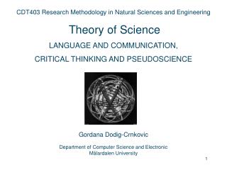 CDT403 Research Methodology in Natural Sciences and Engineering Theory of Science