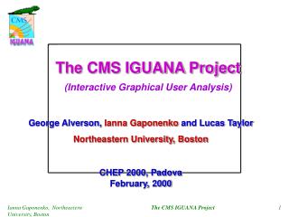 The CMS IGUANA Project