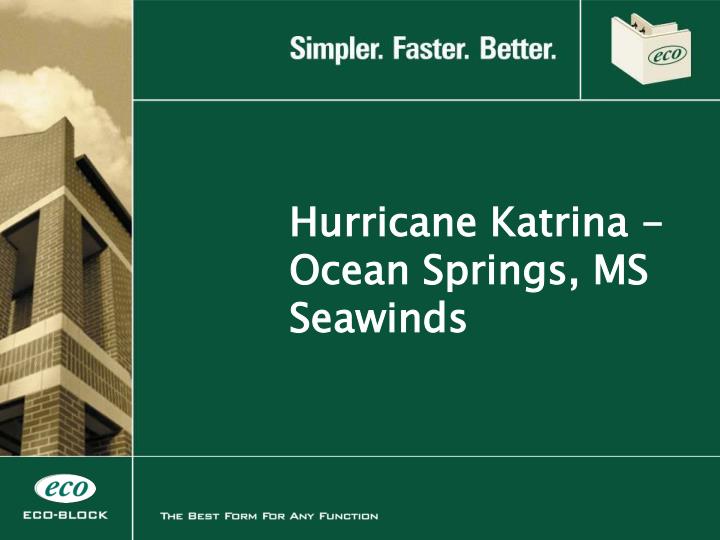 hurricane katrina ocean springs ms seawinds